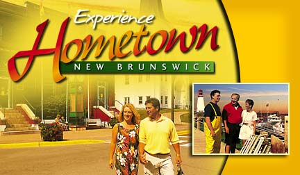 Experience Hometown New Brunswick