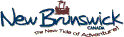 New Brunswick, Canada -- The New Tide of Adventure!